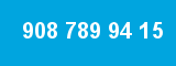 908 789 94 15
